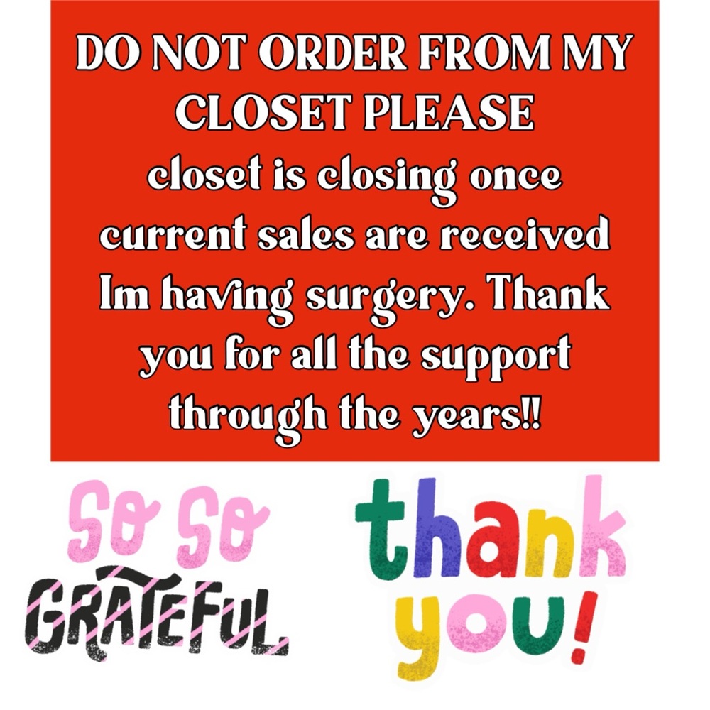 CLOSET IS NOT OPEN FOR SALES